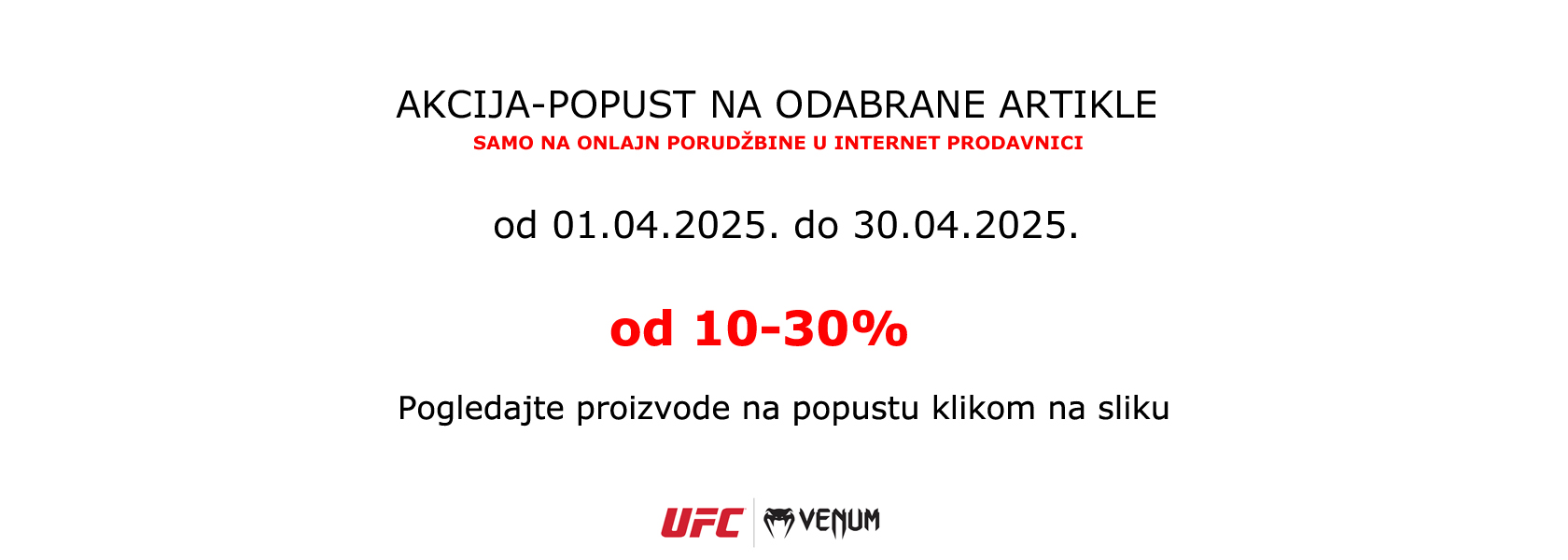 Akcija u aprilu 2025.                                                                                                                                                                                                                                          